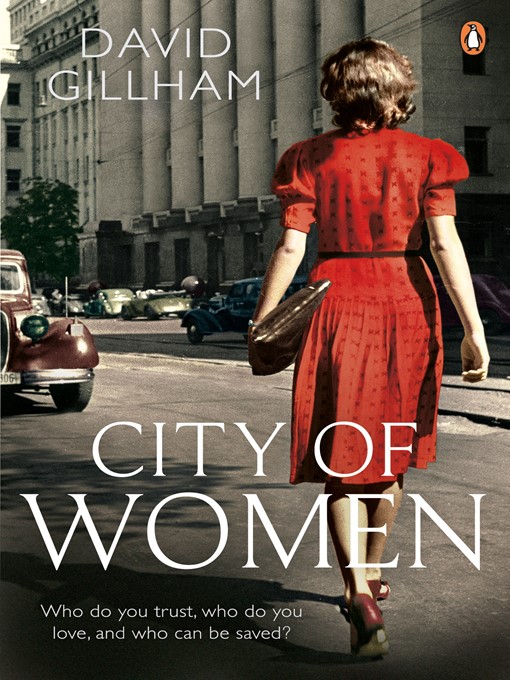 Title details for City of Women by David Gillham - Wait list